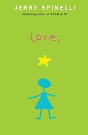 Jerry Spinelli: Love, Stargirl (Paperback, 2009, Alfred A. Knopf)