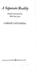 Carlos Castaneda: A separate reality  (Paperback, 1972, Pocket Books)