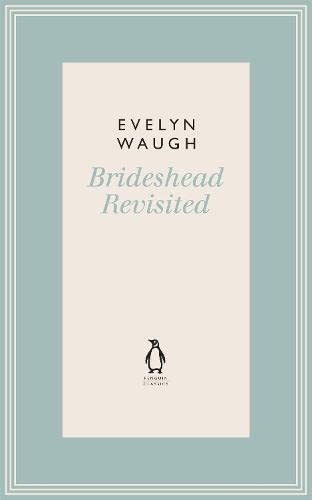 Evelyn Waugh: Brideshead Revisited (2011, Penguin Books, Limited)