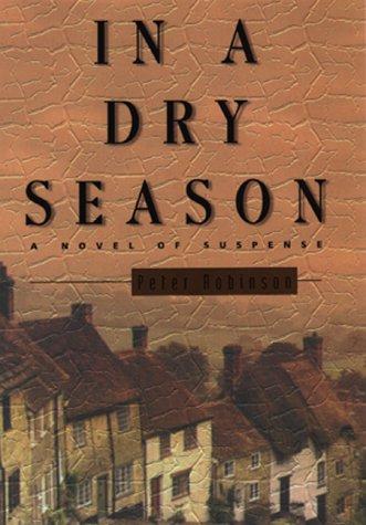 Peter Robinson: In a dry season (1999, Avon Twilight)