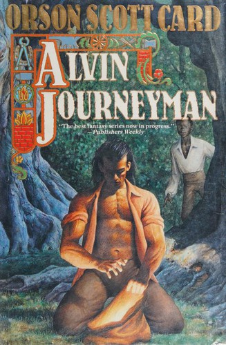 Orson Scott Card: Alvin Journeyman (1995, TOR)