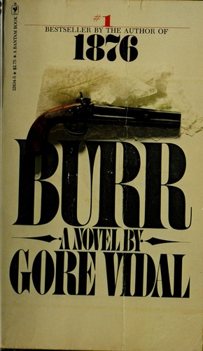 Gore Vidal: burr (Paperback, 1974, Bantam)