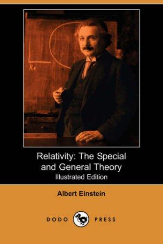 Albert Einstein: Relativity (Paperback, 2007, Dodo Press)