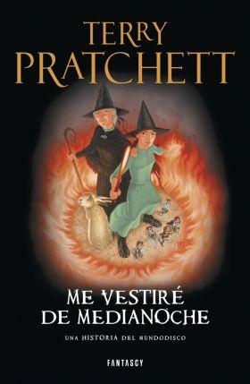 Terry Pratchett: Me vestiré de medianoche (2013, Plaza & Janés)