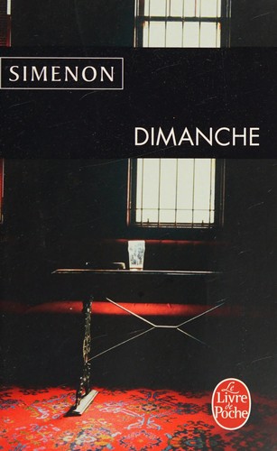 Georges Simenon: Dimanche (French language, 2012, Presses de la Cité)