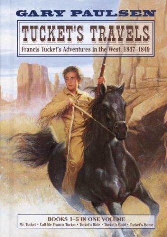 Gary Paulsen: Tucket's Travels (2003, Yearling)