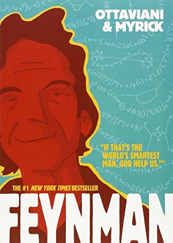 Jim Ottaviani, Leland Myrick: Feynman (Paperback, 2013, First Second)