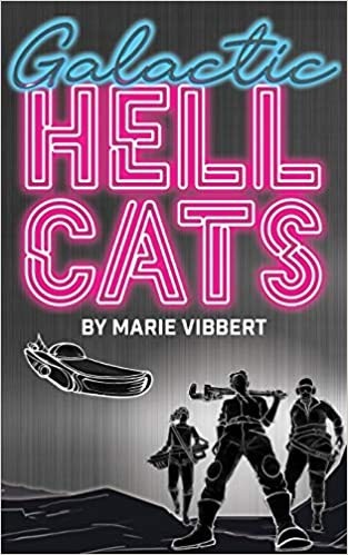 Galactic Hellcats (2021, Vernacular Books)
