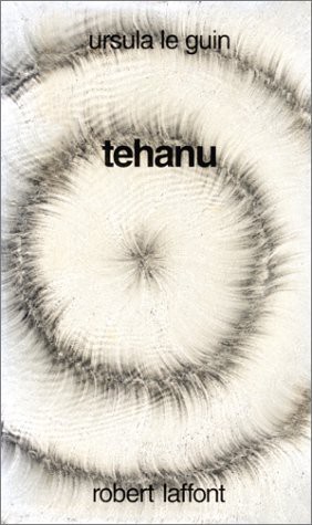 Ursula K. Le Guin: Terremer, Tome 4 : Tehanu (Paperback, 1991, Robert Laffont)