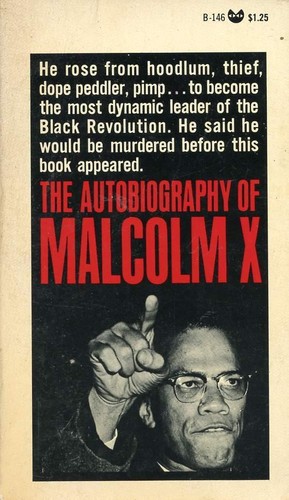 Walter Dean Myers, Alex Haley: The Autobiography of Malcolm X (Paperback, 1966, Grove Press, Inc.)