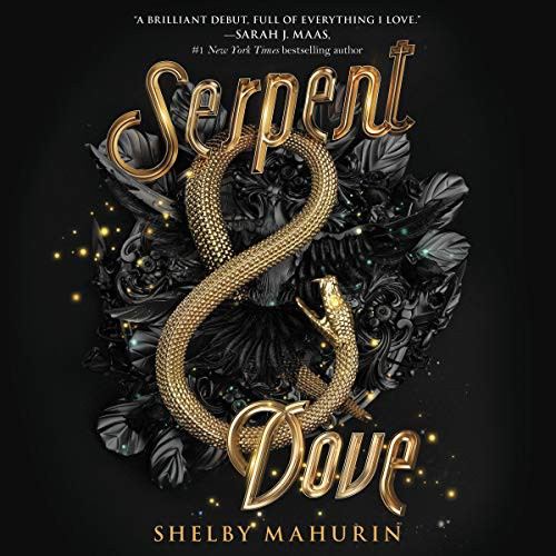 Shelby Mahurin: Serpent & Dove (AudiobookFormat, 2019, HarperCollins B and Blackstone Publishing, Harpercollins)