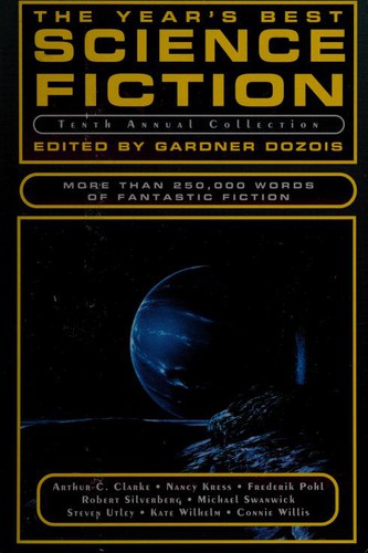 Jonathan Lethem, Gardner Dozois, Frederik Pohl: The year's best science fiction (Paperback, 1993, St. Martin's Press)