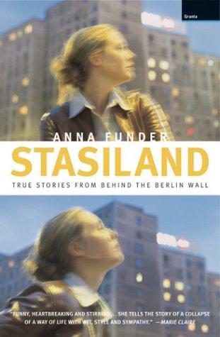 Anna Funder: Stasiland (Paperback, 2003, Granta Books)