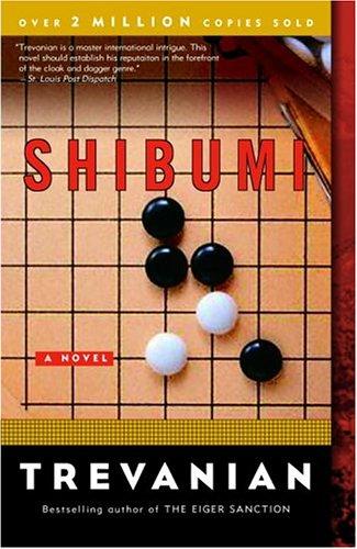 Trevanian: Shibumi (Paperback, 2005, Three Rivers Press)