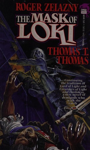 Roger Zelazny: The Mask of Loki (Paperback, 1990, Baen)