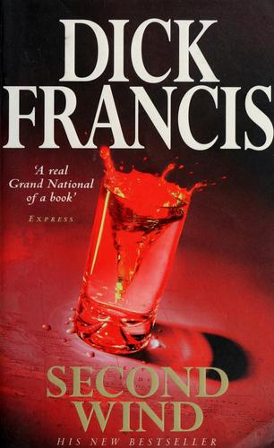 Dick Francis: Second wind (2000, Pan)