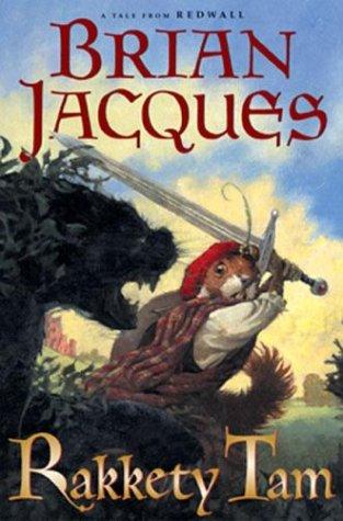 Brian Jacques: Rakkety Tam (2004, Philomel Books)