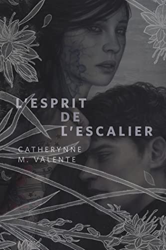 Catherynne M. Valente: L’Esprit de L’Escalier (EBook, 2021, Tor Books)