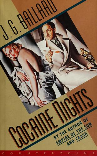 J. G. Ballard: Cocaine nights (1998, Counterpoint)