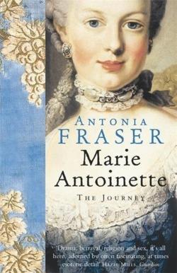 Antonia Fraser: Marie Antoinette (2002)