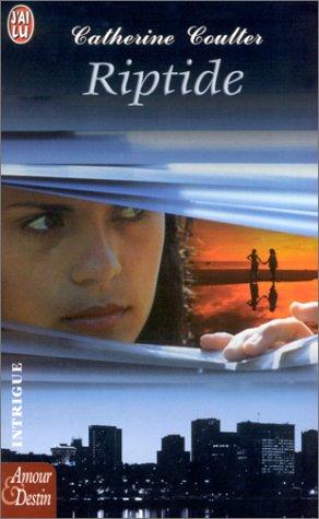 Catherine Coulter: Riptide (Paperback, French language, 2002, J'ai lu)