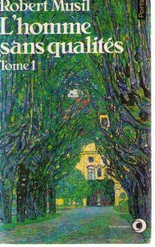 Robert Musil: L'homme sans qualités (French language, 1982)