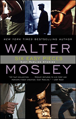 Walter Mosley: Six Easy Pieces (Paperback, 2003, Washington Square Press)