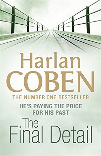 Harlan Coben: The Final Detail (Paperback, 1999, Orion Paperbacks)