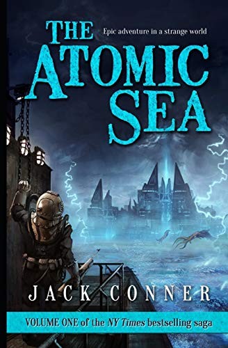 Jack Conner: The Atomic Sea (Paperback, 2014, Allen Wise)