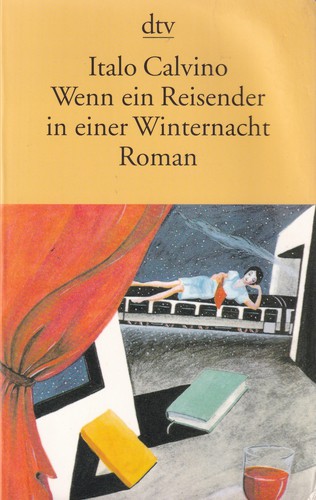 Italo Calvino: Wenn ein Reisender in einer Winternacht (Paperback, German language, 1986, Deutscher Taschenbuch)