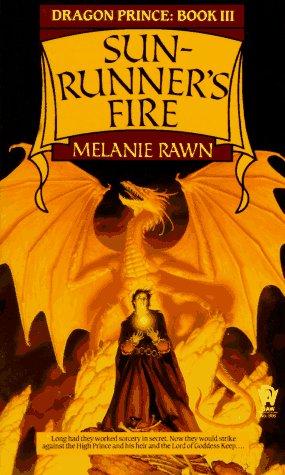 Melanie Rawn: Sun-Runner's Fire (Dragon Prince, Book 3) (Paperback, 1990, DAW)