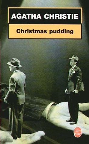 Agatha Christie: Christmas Pudding (Paperback, 2002, Le Livre de poche)