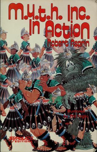 Robert Asprin: M.Y.T.H. Inc. in Action (1990)