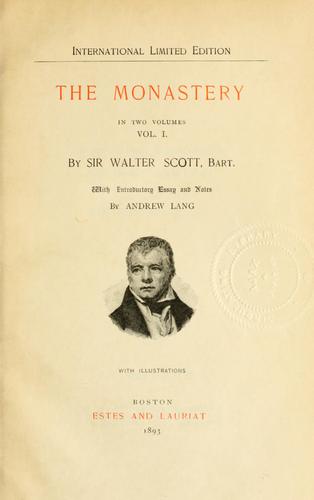 Sir Walter Scott: Waverley novels (1893, Estes and Lauriat)