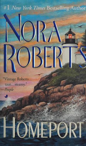 Nora Roberts: Homeport (Paperback, 1999, Jove Books)