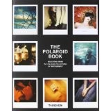 Steve Crist, Barbara Hitchcock: The Polaroid book (2008, Taschen)