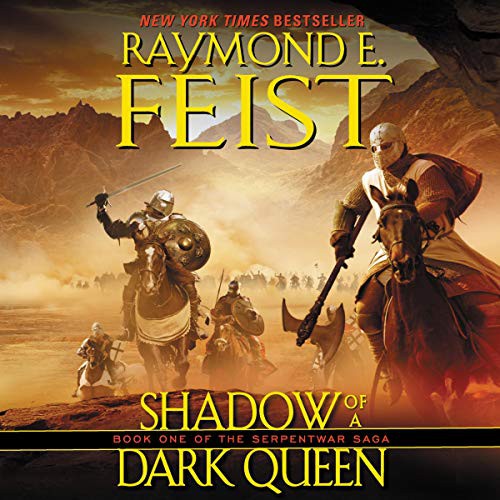 Raymond E. Feist: Shadow of a Dark Queen (AudiobookFormat, 2020, HarperCollins B and Blackstone Publishing, Harpercollins)