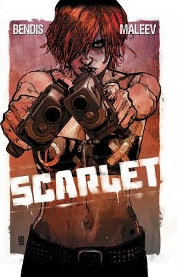 Brian Michael Bendis, Alex Maleev: Scarlet (2011, Icon Comics)