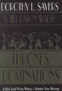 Dorothy L. Sayers: Thrones, dominations (1998, G.K. Hall, Chivers Press)