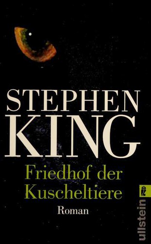 Stephen King: Pet Sematary (Paperback, German language, 2009, Ullstein)