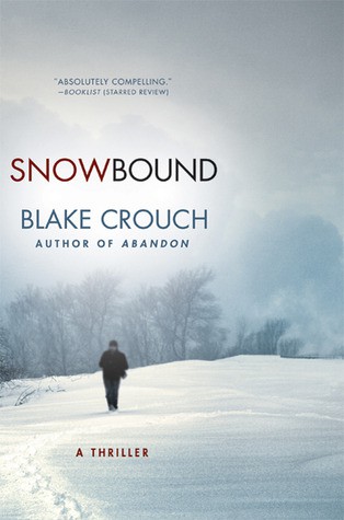 Snowbound (2010, Minotaur Books)