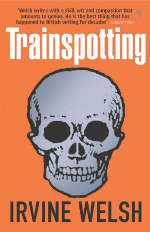 Trainspotting (Paperback, 2004, VINTAGE (RAND))