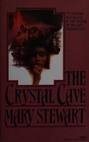 Mary Stewart: The Crystal Cave (Paperback, 1983, Fawcett)