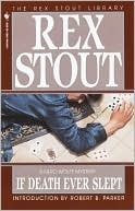 Rex Stout: If Death Ever Slept (EBook, 2010, Bantam)