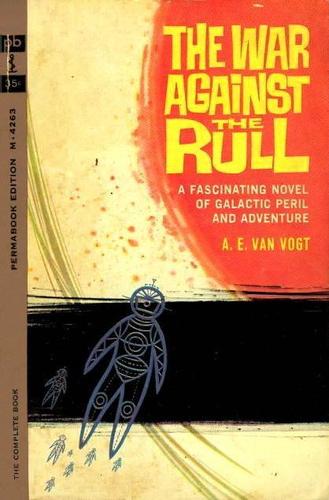 A. E. van Vogt: The War Against the Rull (Paperback, 1962, Pocket Books)