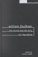Nicolas Tredell: William Faulkner (1999, Columbia University Press)