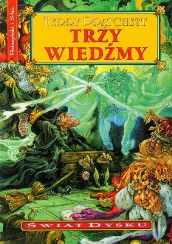 Terry Pratchett, Joanne Harris: Trzy wiedźmy (Paperback, Polish language, 2007, Prószynski)