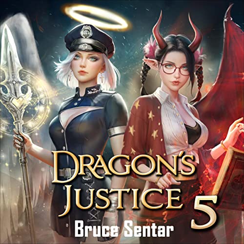 Bruce Sentar, Jessica Threet, Jack Douglas: Dragon’s Justice 5 (AudiobookFormat, 2022, Bruce Sentar)