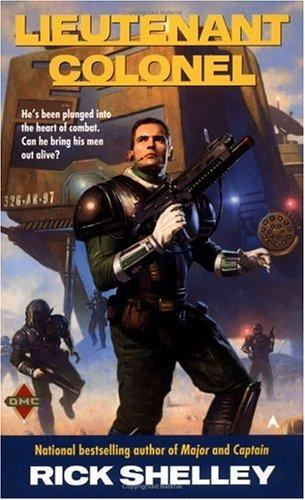 Rick Shelley: Lieutenant colonel (2000, Ace Books)