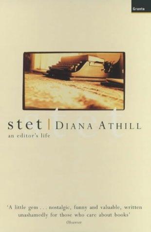 Diana Athill: Stet (Paperback, 2001, Granta Books)